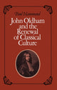 Book cover of: John Oldham and the Renewal of Classical Culture. By: Paul Hammond
