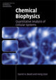 Book cover of: Chemical Biophysics. By: Daniel A. Beard