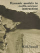Book cover of: Dynamic Models in Earth-Science Instruction. By: W. H. Yoxall