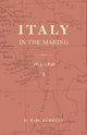 Book cover of: Italy in the Making 1815 to 1846. By: G. F. -H Berkeley