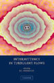 Book cover of: Intermittency in Turbulent Flows. By: J. C. Vassilicos