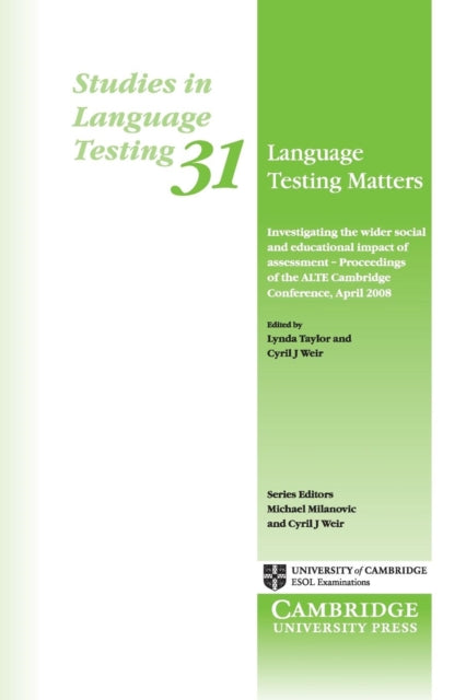 Book cover of: Language Testing Matters. By: ALTE Conference (3rd 2008 Cambridge, England)