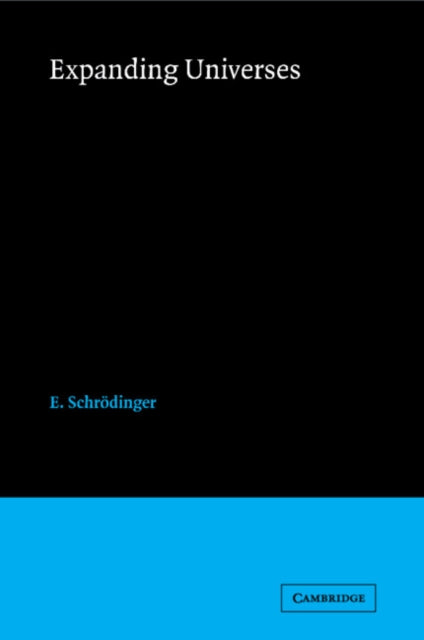 Book cover of: Expanding Universe. By: Erwin Schrödinger