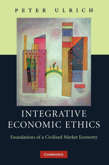 Book cover of: Integrative Economic Ethics. By: James Fearns