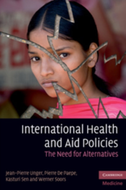 Book cover of: International Health and Aid Policies. By: Jean-Pierre Unger