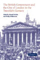 Book cover of: British Government and the City of London in the Twentieth Century. By: Ranald Michie