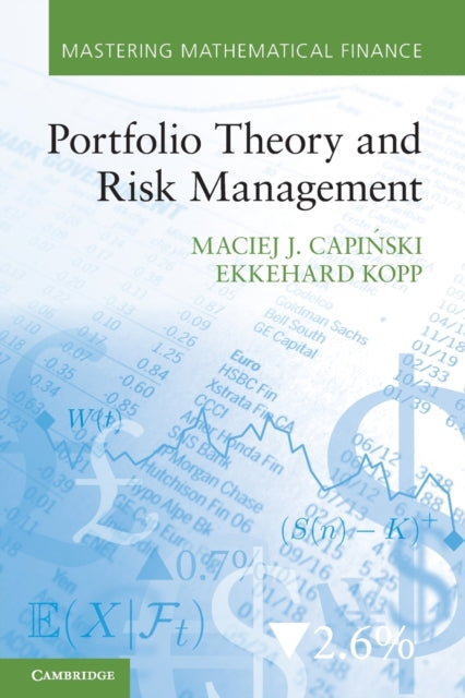 Book cover of: Portfolio Theory and Risk Management. By: Maciej J. Capiński