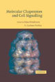 Book cover of: Molecular Chaperones and Cell Signalling. By: Brian Henderson
