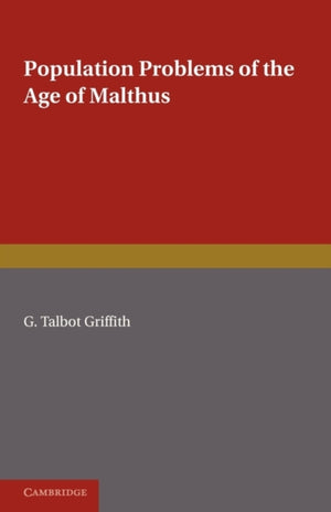 Population Problems of the Age of Malthus
