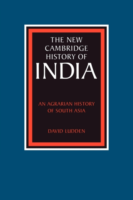 Book cover of: Agrarian History of South Asia. By: David Ludden