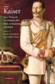 Book cover of: Kaiser. By: Annika Mombauer