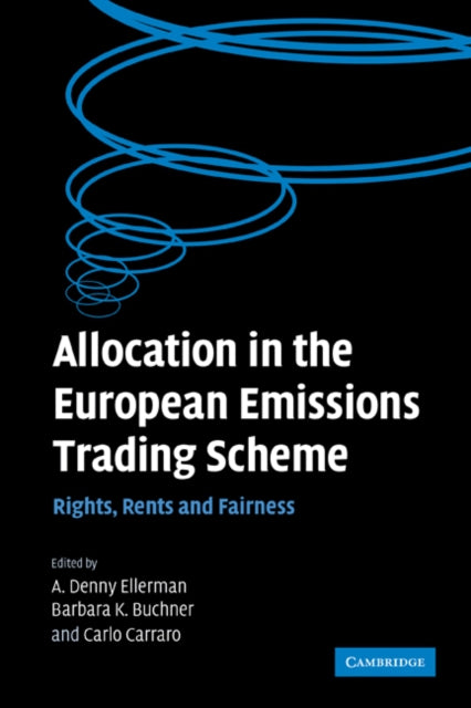 Book cover of: Allocation in the European Emissions Trading Scheme. By: A. Denny Ellerman