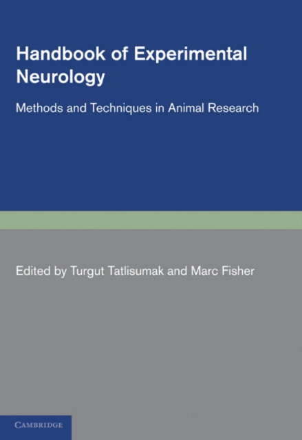 Book cover of: Handbook of Experimental Neurology. By: Turgut Tatlisumak
