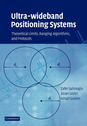 Ultra-wideband Positioning Systems