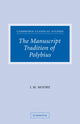 Book cover of: Manuscript Tradition of Polybius. By: John M. Moore