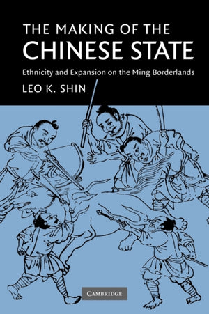 Making of the Chinese State