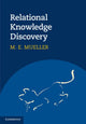 Book cover of: Relational Knowledge Discovery. By: M. E. Müller