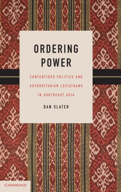 Book cover of: Ordering Power. By: Dan Slater