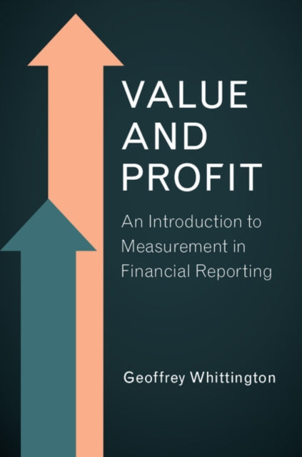 Book cover of: Value and Profit. By: Geoffrey Whittington
