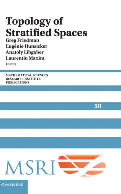 Book cover of: Topology of Stratified Spaces. By: Greg Friedman