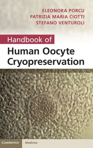 Handbook of Human Oocyte Cryopreservation