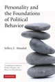 Book cover of: Personality and the Foundations of Political Behavior. By: Jeffery J. Mondak