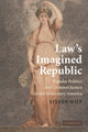 Book cover of: Law's Imagined Republic. By: Steven Robert Wilf