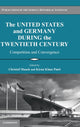 Book cover of: United States and Germany during the Twentieth Century. By: Christof Mauch