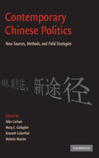 Book cover of: Contemporary Chinese Politics. By: Allen Carlson