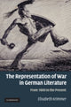Book cover of: Representation of War in German Literature. By: Elisabeth Krimmer