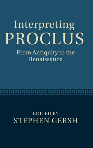 Interpreting Proclus