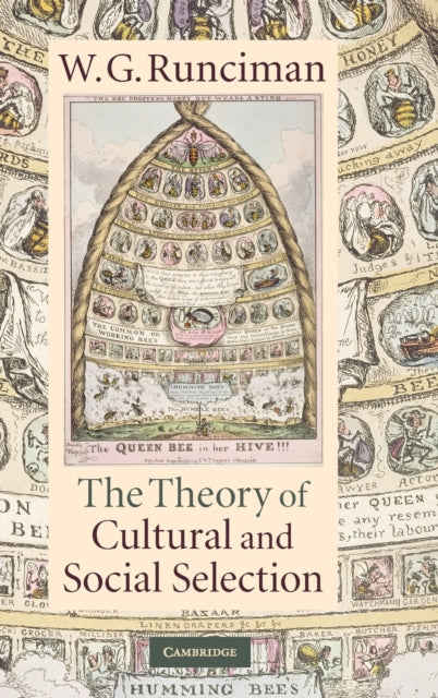 Book cover of: Theory of Cultural and Social Selection. By: W. G. Runciman