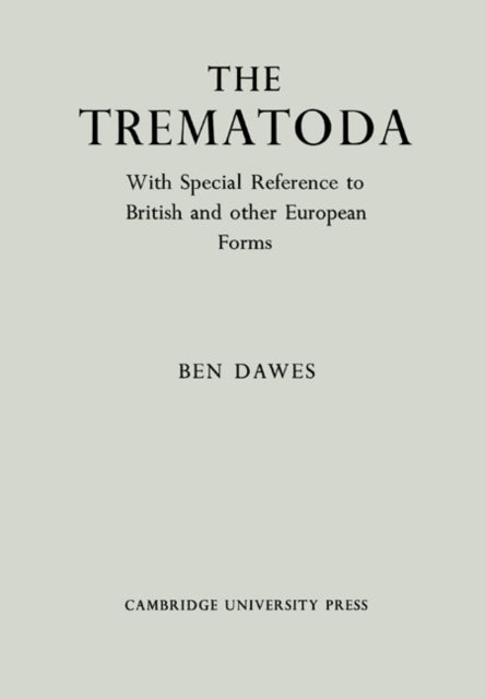 Book cover of: Trematoda. By: Dawes