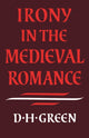Book cover of: Irony in the Medieval Romance