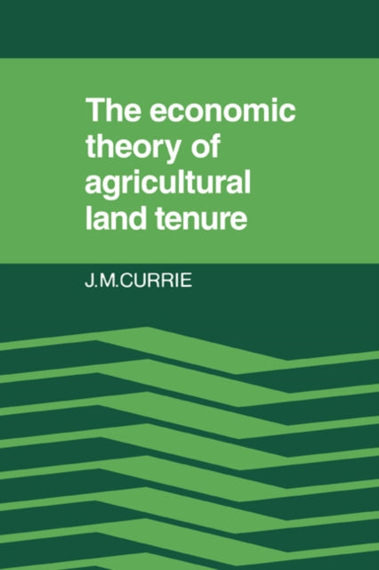 Book cover of: Economic Theory of Agricultural Land Tenure