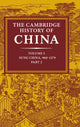Book cover of: Cambridge History of China: Volume 5, Sung China, 960–1279 AD, Part 2. By: Denis Twitchett
