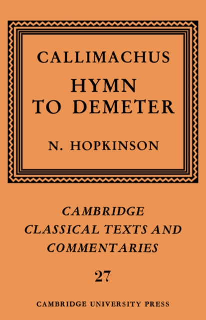 Book cover of: Callimachus: Hymn to Demeter. By: Callimachus.