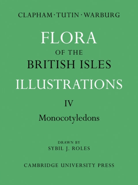 Book cover of: Flora of the British Isles. By: A. R. Clapham