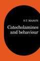 Book cover of: Catecholamines and Behavior
