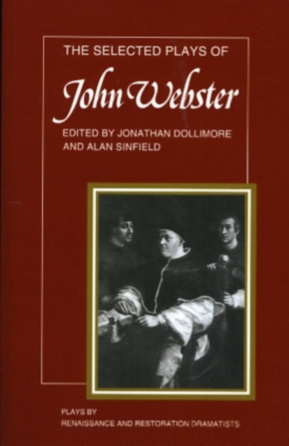 Book cover of: Selected Plays of John Webster