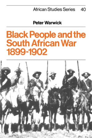Black People and the South African War 1899–1902