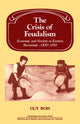 Book cover of: Crisis of Feudalism. By: G. Bois