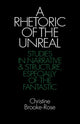 Book cover of: Rhetoric of the Unreal. By: Christine Brooke-Rose