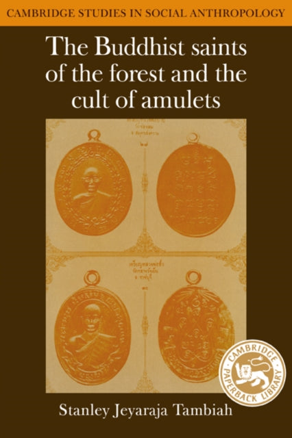 Book cover of: Buddhist Saints of the Forest and the Cult of Amulets