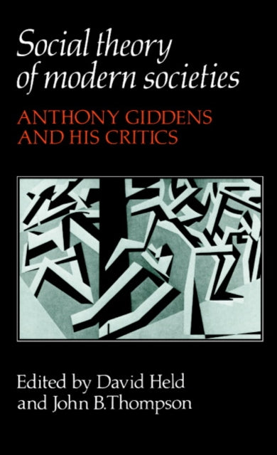 Book cover of: Social Theory of Modern Societies