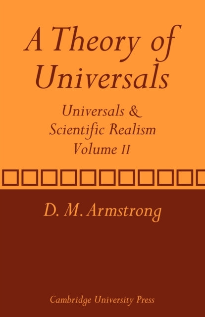 A Theory of Universals: Volume 2