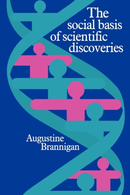 Book cover of: Social Basis of Scientific Discoveries