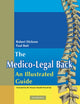 Book cover of: Medico-Legal Back: An Illustrated Guide. By: Robert A. Dickson