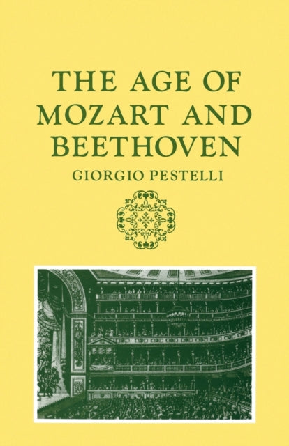 Book cover of: Age of Mozart and Beethoven