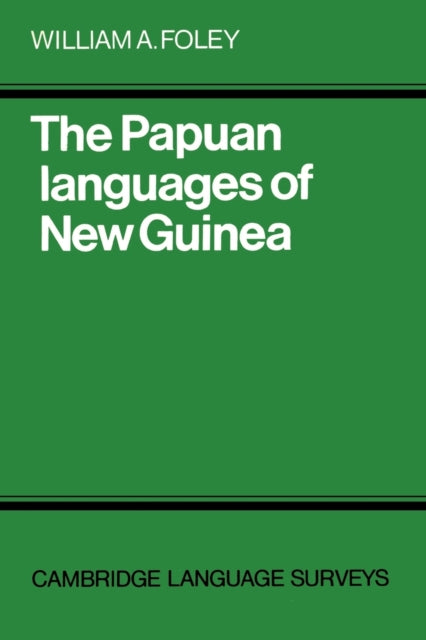 Book cover of: Papuan Languages of New Guinea